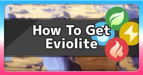 Eviolite - How To Get & Location | Pokemon Sword Shield - GameWith