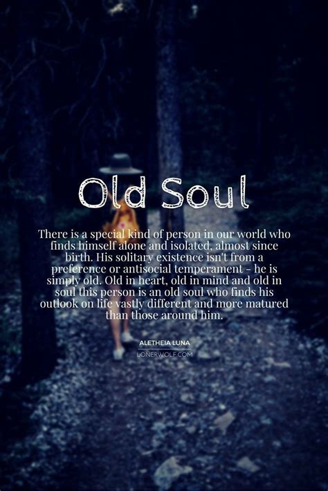 Pin by Kimberly Cates on B.I.B.L.E | Old soul quotes, Old soul, Soul quotes