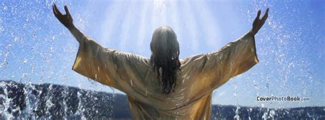 Jesus Christ Raise Hands in Water Facebook Cover - Religion