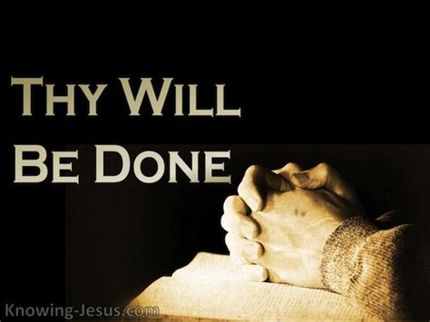 Thy Will Be Done