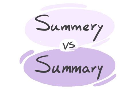 "Summery" vs. "Summary" in English | LanGeek