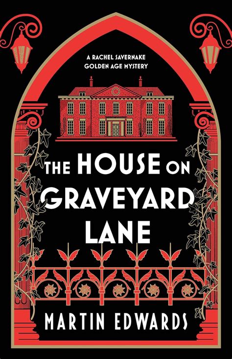 The House on Graveyard Lane: 4 (Rachel Savernake Golden Age Mysteries): Amazon.co.uk: Edwards ...