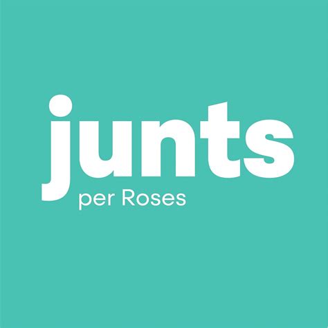 Junts per Roses | Roses