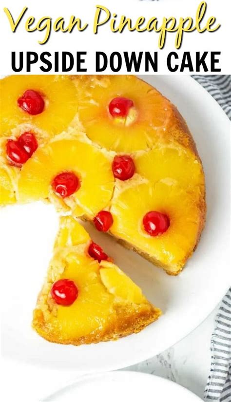 This Vegan Pineapple Upside Down Cake is the perfect holiday treat ...