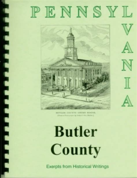 The history of Butler County, PA