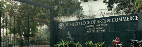 Delhi College of Arts & Commerce Delhi : Courses & Amenities and Exam ...