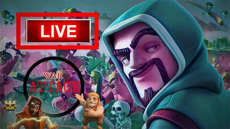 COC IS LIVE 🔴 || CLAN WAR ATTACK 💫 || #COC #CLASHOFCLANS #LIVE - YouTube