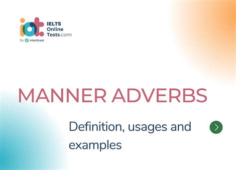 Manner adverbs | IELTS Online Tests