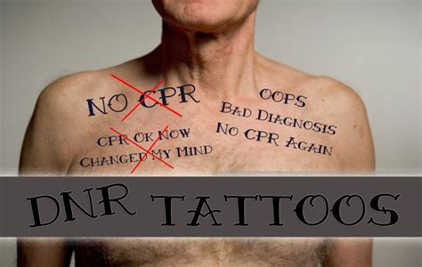 DNR Tattoos: Will doctors honor them or not? | by Margit Novack ...