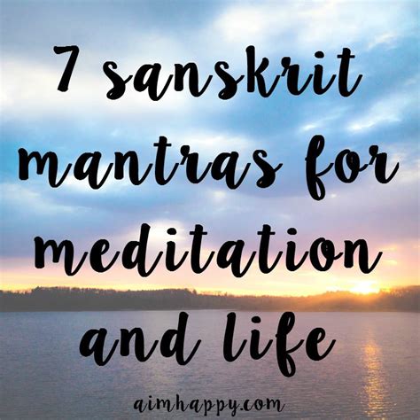 7 Sanskrit Mantras for Meditation and Gratitude | Meditation mantras ...