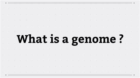 What is a genome? - YouTube