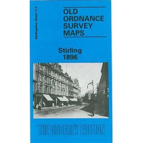 Stirling 1896 (Stirlingshire Sheet 17.03b) - Old OS Maps