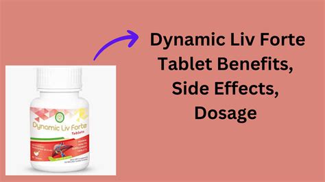 Dynamic Liv Forte Tablet: Benefits, Side Effects & Dosage - Tannos Health