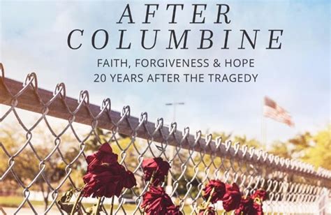 Columbine Shooting Anniversary: Faith, Forgiveness, and Hope