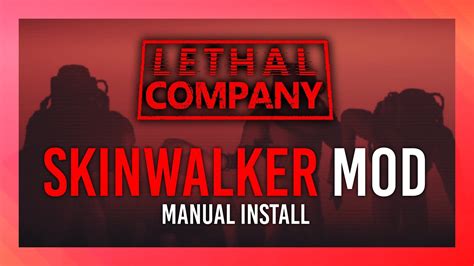 SKINWALKER Mod! | Lethal Company Mod Install Guide | TroubleChute Hub