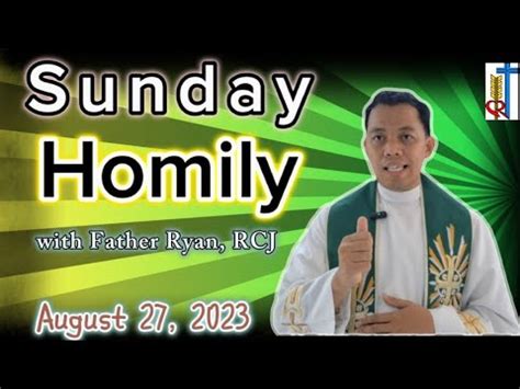 Homily of the 21st Sunday in Ordinary Time Year A/21st Sunday Homily Year A/August 27, 2023 ...