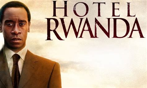 Hotel Rwanda - hotel rwanda, rwanda genocide stories