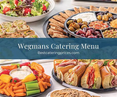 Wegmans Catering Menu with Prices 2024