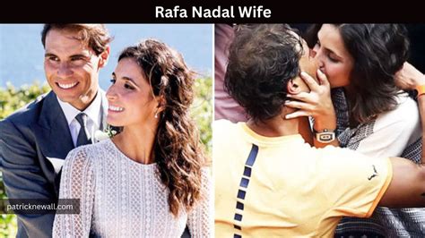 Rafa Nadal Wife, Career And Personal Life