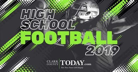 Clark County High School Football 2019 - ClarkCountyToday.com