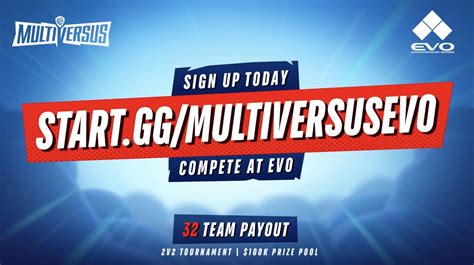 MultiVersus on Twitter: "MULTIVERSUS EVO SIGNUPS ARE LIVE! Sign up now for the #MultiVersus 2v2 ...