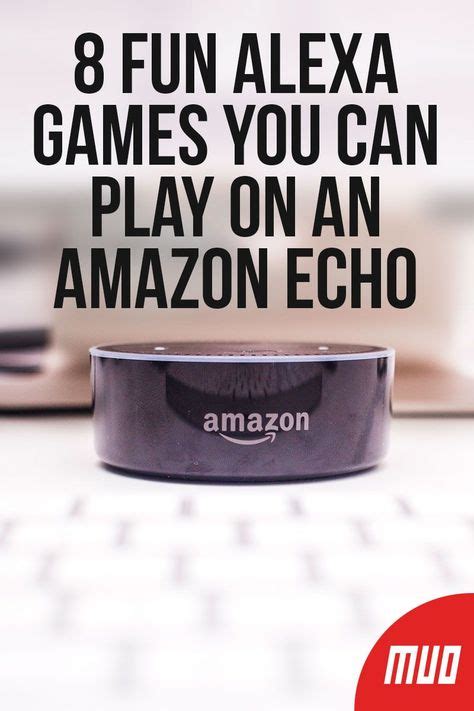 8 Fun Alexa Games You Can Play on an Amazon Echo in 2020 | Alexa ...