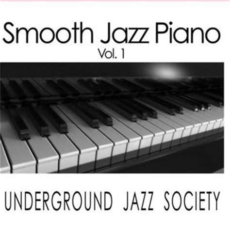 Smooth Jazz Piano vol. 1 (豆瓣)