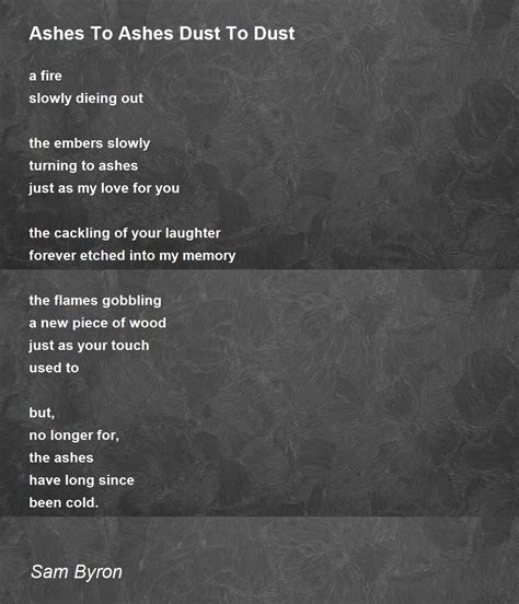 Ashes To Ashes Dust To Dust Poem