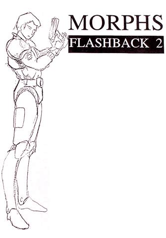 Morphs: Flashback 2 [Sega Mega CD - Cancelled] - Unseen64