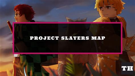 Project Slayers Map Guide - All locations! - Try Hard Guides