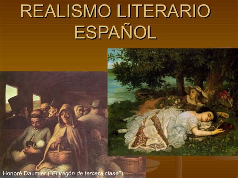 REALISMO LITERARIO ESPAÑOL: Características, Historia y Autores ...