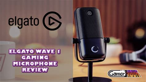 Elgato Wave 1 Gaming Microphone Review - GamerHour