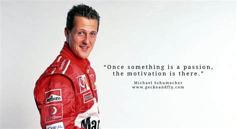 9 Famous Michael Schumacher Inspirational Quotes on Success and Speed | Michael schumacher ...