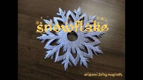 3D origami - SNOWFLAKE - how to make instruction - YouTube