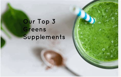 The Best Greens Supplements That Make You Feel Great