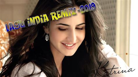 LAGU INDIA REMIX TERBARU 2019 || D'Mj remix || - YouTube