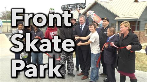 Front Skate Park Grand Opening - YouTube