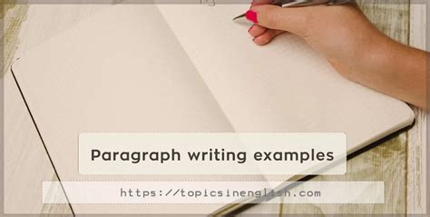 Paragraph writing examples | Topics in English