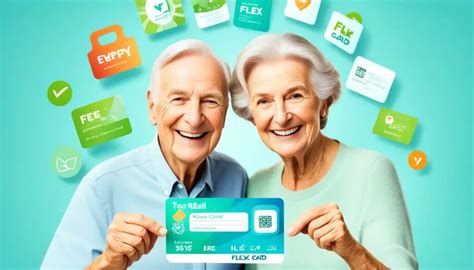 FlexCard for Seniors: Unlock Exclusive Benefits - Greatsenioryears