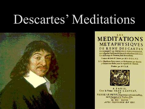 PPT - Descartes’ Meditations PowerPoint Presentation, free download - ID:275528