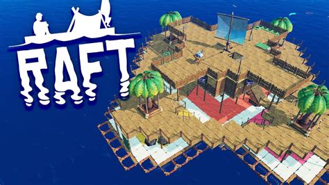 THE BEST RAFT! Raft Survival Episode 10 - YouTube