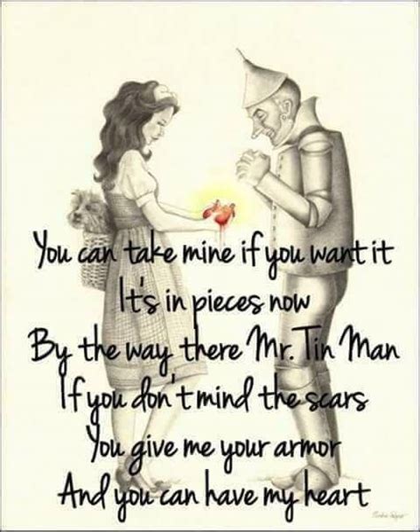 Tin Man Heart Quote - wizard of oz tin man heart tattoo - Google Search ...