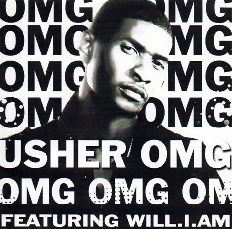 Usher Feat. Will.I.Am* - OMG (2010, CDr) | Discogs