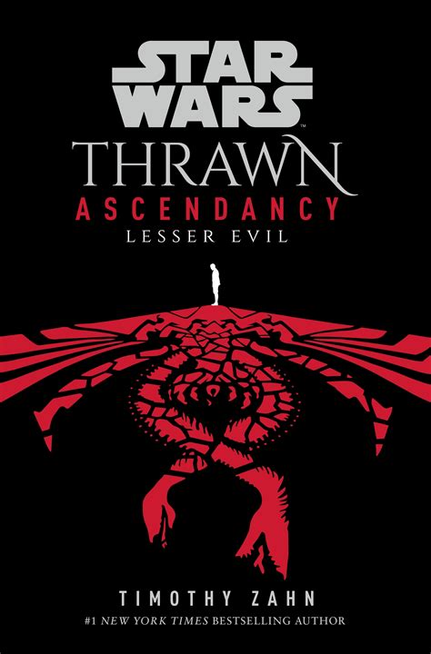 Star Wars: Thrawn Ascendancy: (Book 3: Lesser Evil) by Timothy Zahn ...