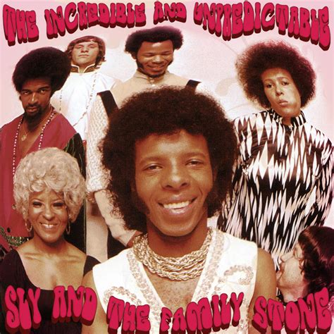 Albums That Should Exist: Sly & the Family Stone - The Incredible and ...