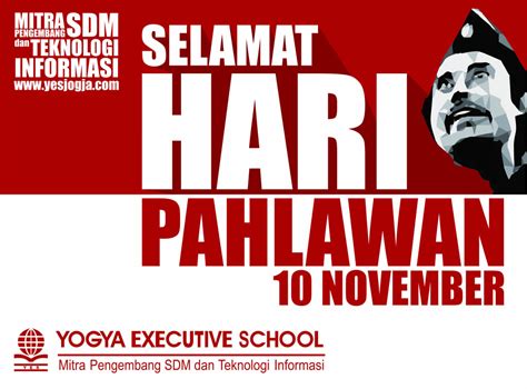 Selamat Hari Pahlawan 10 November 2015 - Pelatihan - YOGYA EXECUTIVE SCHOOL