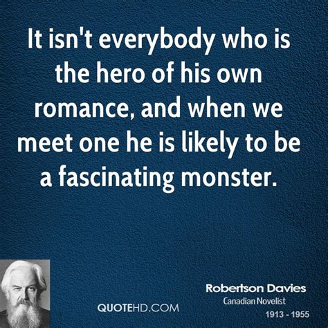 Robertson Davies Quotes. QuotesGram