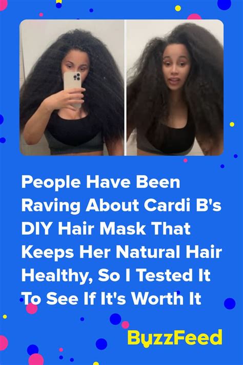 I Tried The Viral “Cardi B Hair Mask” That’s All Over The Internet, And I Still Can’t Believe ...