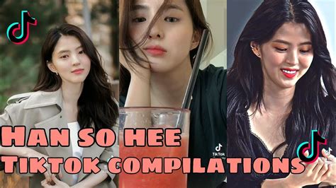 Han so hee (Tiktok compilation) | Tina Bantayan - YouTube