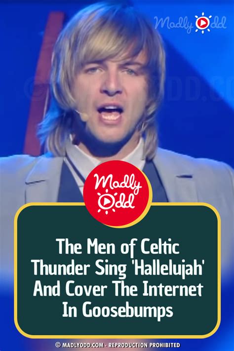 The Men of Celtic Thunder Sing ‘Hallelujah’ And Cover The Internet In ...